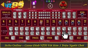 Sicbo Online – Game Đỉnh VZ99 Với Hơn 1 Triệu Người Chơi